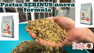 Pastas serinus nueva formula [upl. by Ynnav303]