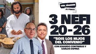 Ven Sígueme al punto  3 Nefi 20–26 “Sois los hijos del convenio” [upl. by Leary]