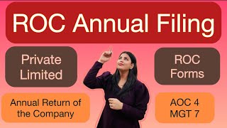 ROC Annual Filing I ROC Compliance for Private Limited Company I AOC4 amp MGT 7 [upl. by Eisyak]