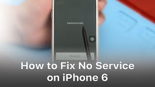 How To Fix No Service On iPhone 6 [upl. by Jabe92]