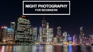 NIGHT PHOTOGRAPHY for beginners  Tips and camera settings explained [upl. by Annayek]