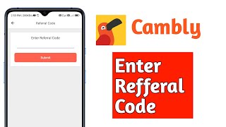 how to enter cambly app refferal code  cambly refer code kaise dale [upl. by Naujik]