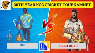 BALLU BOYS VS MCC  KCC TROPHY  SEMI FINALS [upl. by Rettke]