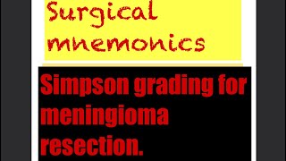 SIMPSON grading for meningioma resection mnemonic [upl. by Assirol]