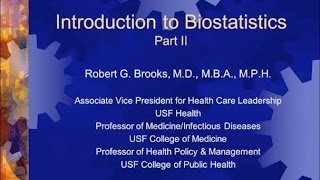 Introduction to Biostatistics Back to the Basics II  Robert Brooks MD [upl. by Alleciram]