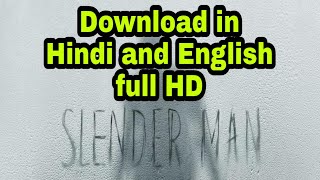 How to download slender man  full movie  in hindi  hd [upl. by Lorain]