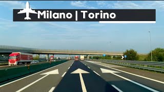 Milan To Torino A4 Autostrada [upl. by Antoinette]