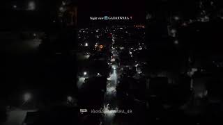 Night view❤️gadarwara gadarwara49 narsinghpur explore trending drone droneshots [upl. by Leong]