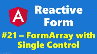 1321  Form Array with Single Control  Reactive Form  Angular Series [upl. by Bergquist]