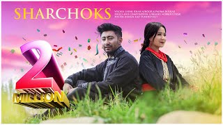 SHARCHOKS  NEW LADAKHI SONG  FAISAL KHAN ASHOOR  PADMA DOLKER  LOBZANG FIKAR  LYRICS VIDEO [upl. by Guglielma754]