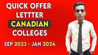 Quick Offer Letter Colleges in Canada  September 2023  January 2024 [upl. by Nana]