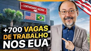 EMPRESAS ABREM 700 VAGAS PRA TRABALHAR NOS EUA [upl. by Erie791]