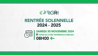 Rentrée Solennelle 2024  2025  RIGRH [upl. by Hachmann123]