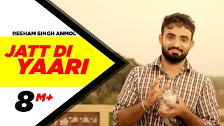 Jatt Di Yaari  Resham Singh Anmol  Latest Punjabi Song 2015  Speed Records [upl. by Leahplar943]