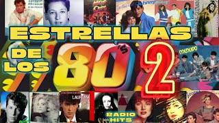 RADIO HITS ESTRELLAS DE LOS 80S VOLUMEN 2📻 [upl. by Estrella]