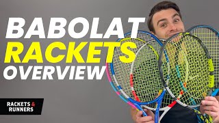 Babolat Rackets Overview ft Pure Drive Pure Aero amp Pure Strike  Rackets amp Runners [upl. by Boigie]