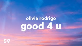 Olivia Rodrigo  good 4 u Lyrics [upl. by Kakalina538]