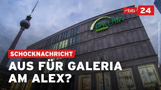 Was passiert mit der GaleriaFiliale am Berliner Alexanderplatz [upl. by Eiznil]