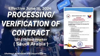 🇵🇭🇸🇦BALIK MANGGAGAWA VERIFICATION OF CONTRACT IN SAUDI ARABIA FOR DH AND SKILLED WORKER [upl. by Barbur270]