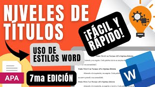 ⚡ TÍTULOS y SUBTÍTULOS según Normas APA 7ma Edición en Word  Uso de ESTILOS 💢 [upl. by Essila950]