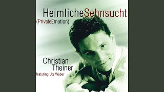 Heimliche Sehnsucht Private Emotion feat Uta Weber [upl. by Elsy]