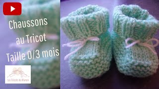 Chaussons bébé 03 mois au tricot [upl. by Iveson58]