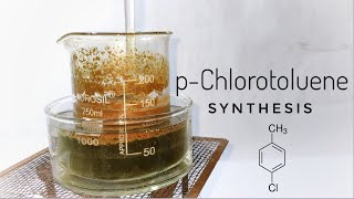 Synthesis of pChlorotoluene [upl. by Allerim]