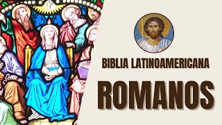 Romanos  Justificación por Fe y la Gracia de Dios  Biblia Latinoamericana [upl. by Dammahum]