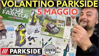 Volantino parkside lidl fai da te 5 maggio 2022 Idropulitrice 170 bar set pulizia grondaie Uscite [upl. by Calbert]