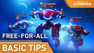 Mech Arena  Basic Tips  FreeForAll FFA [upl. by Arocal]