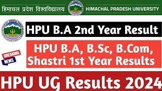 HPU BA 2nd Year ResultHPU BA BSc BCom Shastri 1st Year Results [upl. by Nonnelg]