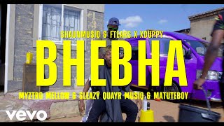 Bhebha Official Music Video [upl. by Adon330]