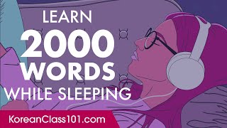 Korean Conversation Learn while you Sleep with 2000 words [upl. by Zuckerman39]