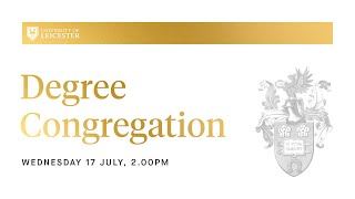 Degree Congregation  200pm Wednesday 17th July 2024 [upl. by Ban]