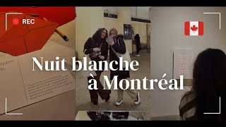 NUIT BLANCHE À MONTRÉAL [upl. by Eaner79]