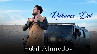 Habil Ahmedov  Ruhuma Dol Official Video [upl. by Ellicec793]