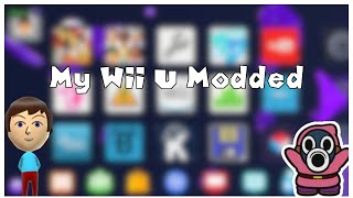 My Modded Wii U 2024 [upl. by Azelea]