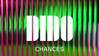 Dido  Chances Official Audio [upl. by Adnirual]