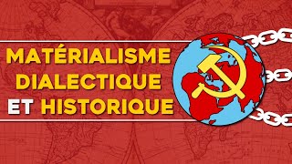 MATÉRIALISME DIALECTIQUE et HISTORIQUE  Philosophie Marxiste [upl. by Ecnerual]