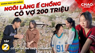 Vào Làng Ế Chồng Hỏi Mua Cô Vợ 200 Triệu Đắt Nhất Việt Nam [upl. by Huff408]