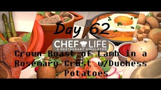 Chef Life Restaurant Simulator 100  Completion Journey Day 62 Crown Roast of Lamb in a Rosemary Cr [upl. by Leirad895]