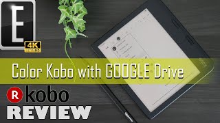 Kaleido 3 Kobo with GOOGLE Drive  Kobo Libra Colour Review [upl. by Nynahs]