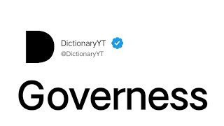 Governess Meaning in English [upl. by Gwendolen]