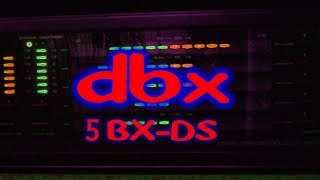 dbx 5BXDS YouTube Music [upl. by Erleena332]