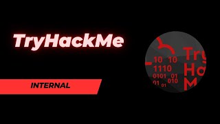 TryHackMe  Internal [upl. by Annaliese283]