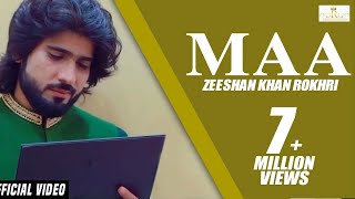 Maa Official Video Zeeshan Rokhri Out Now [upl. by Dani703]