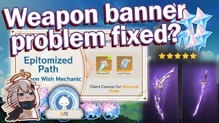 What F2P Players Wanted New Epitomized Path Weapon Banner Wish System Explanation and My Opinion [upl. by Aienahs]