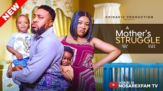 A MOTHERS STRUGGLE The Movie NOSA REX DORIS IFEKAQUEEN MERCYPRINCE nosarex trending mother [upl. by Simonsen]