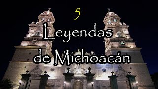 Leyendas mexicanas del estado de Michoacán  Top 5 [upl. by Oran]