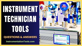 Instrument Technician Tools  Instrumentation Engineering Quiz [upl. by Radmen351]